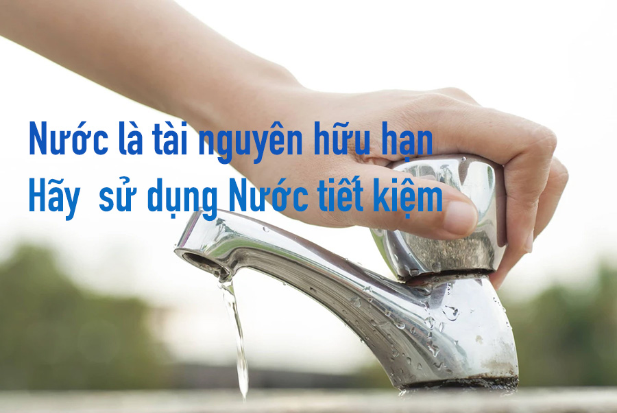 Hãy tiết kiệm nước