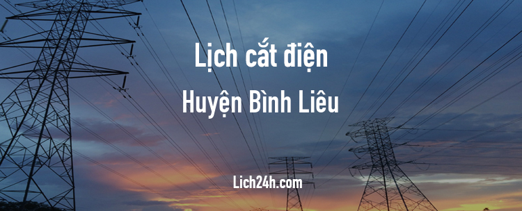 Lịch cắt điện tại Huyện Bình Liêu