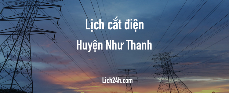 Lịch cắt điện tại Huyện Như Thanh