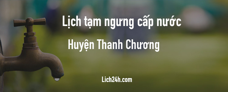 Lịch cắt nước tại Huyện Thanh Chương