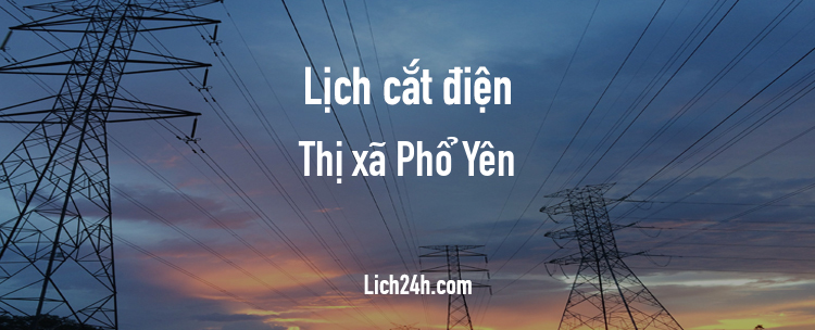 Lịch cắt điện tại Thị xã Phổ Yên